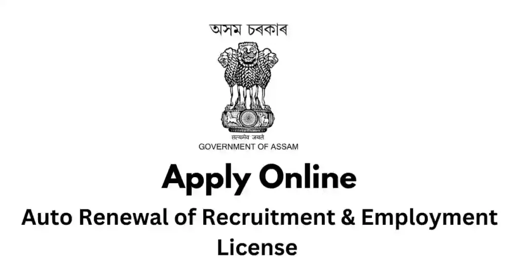 Auto Renewal of Recruitment & Employment License APSC ORG