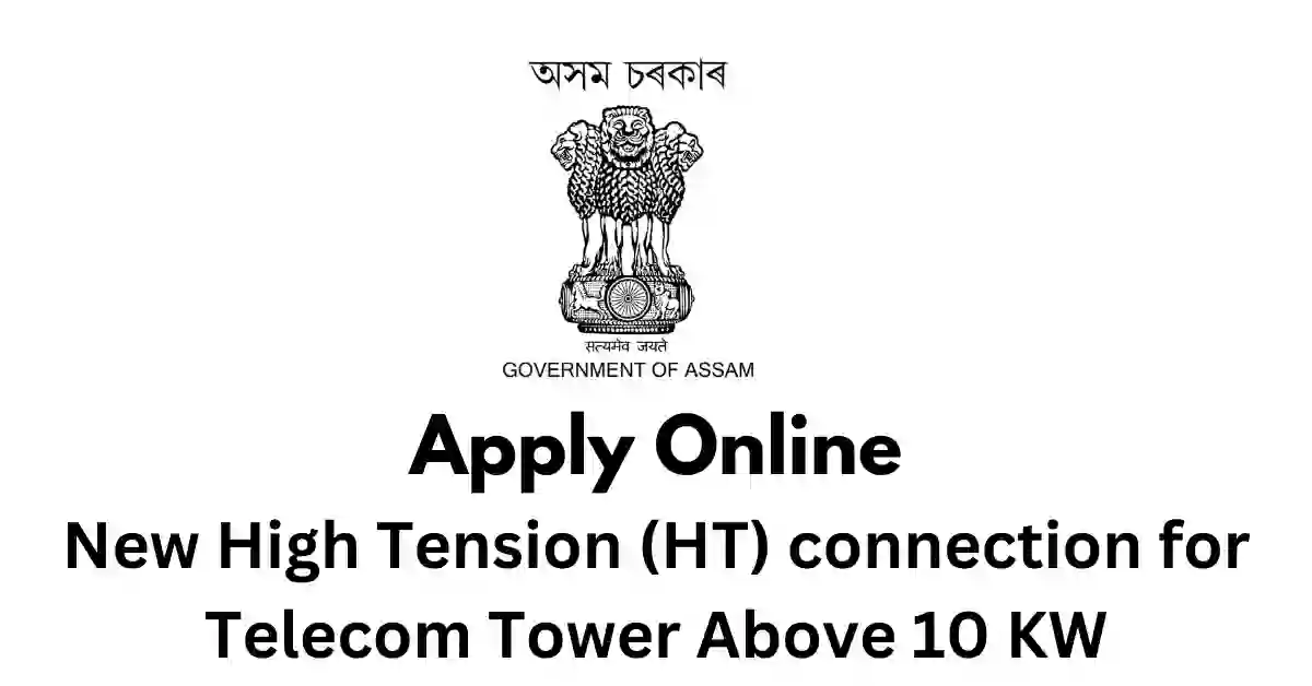 New High Tension (HT) connection for Telecom Tower Above 10 KW APSC ORG