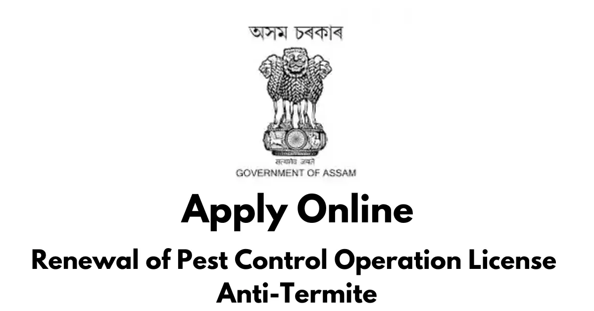 Renewal of Pest Control Operation License Anti-Termite APSC ORG