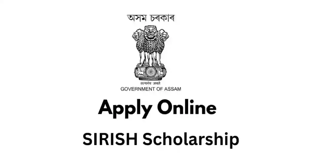 SIRISH Scholarship APSC ORG