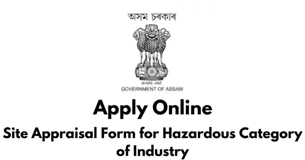 Site Appraisal Form for Hazardous Category of Industry APSC ORG