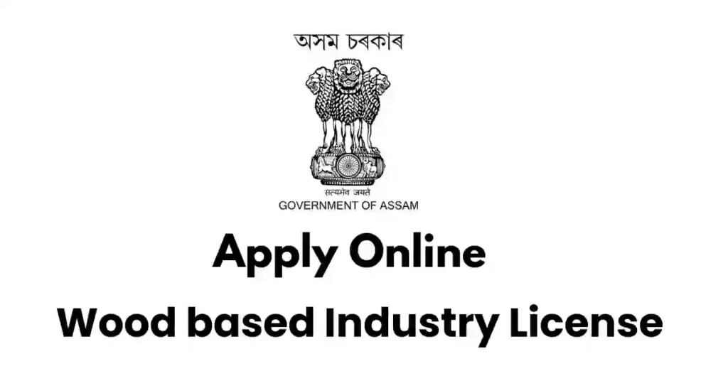 Wood based Industry License APSC ORG