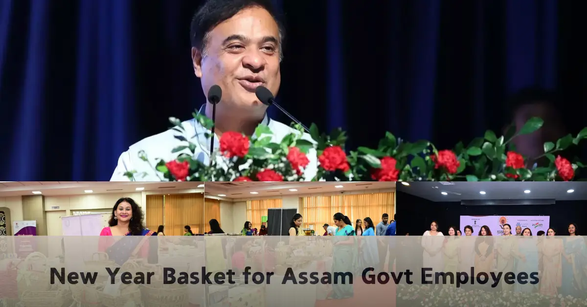 New Year Basket for Assam Government Employees: Boosting Morale and Welfare